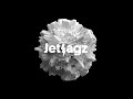Jetlagz - Sitcom feat Wuzet