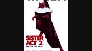 Watch Sister Act Pay Attention video