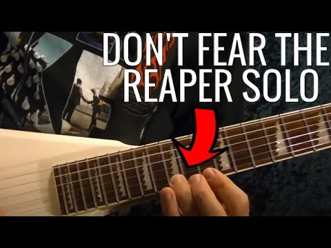 Free Online Guitar Lessons - How to Play DON'T FEAR THE REAPER Solo by BLUE OYSTER CULT ( With Tabs) Free Online Guitar Lessons - How to Play DON'T FEAR THE REAPER Solo by BLUE OYSTER CULT ( With Tabs)