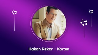 Hakan Peker - Karam ( Audio)