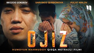 Ojiz (Qisqa Metrajli Film)