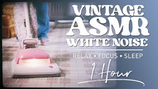Vintage 70S Hoover Convertible Asmr Retro White Noise For Sleeping, Focus 1 Hour