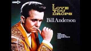 Watch Bill Anderson Next Time Youre In Tulsa video