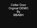 Cellar Door Video preview