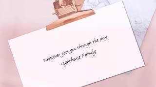 Watch Lighthouse Family Whatever Gets You Through The Day video