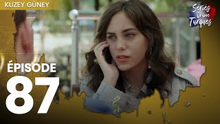 Kuzey Guney - Épisode 87