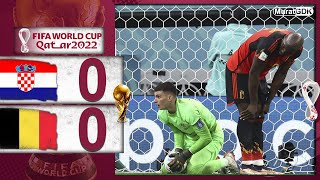 🔺 HIRVATİSTAN 0-0 BELÇİKA / KANADA 1-2 FAS 🔺 / 2022 DÜNYA KUPASI / WORLD CUP 202