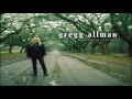 05 Blind Man - Gregg Allman
