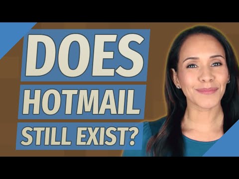 Does Hotmail still exist?