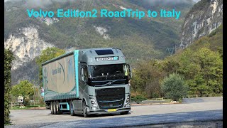 Volvo FH Edition2 Roadtrip to Italy