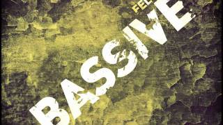 Felguk - Bassive (Official Audio)