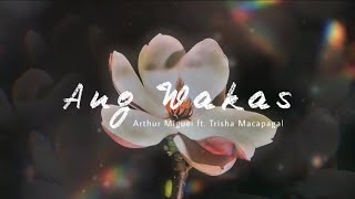 Watch Arthur Miguel Ang Wakas feat Trisha Macapagal video