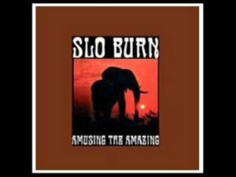 Slo Burn - Muezli