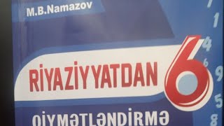 Namazov.tam Ədədlərin Vurulması Və Bölünməsi.iki Çoxlugun Fərqi.b Variantı.qiymətləndirmə .6Cı Sinif