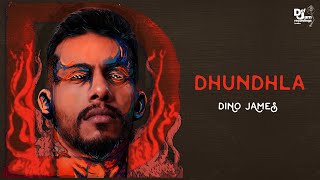 Dino James - Dhundhla (From The Album D) | Def Jam India