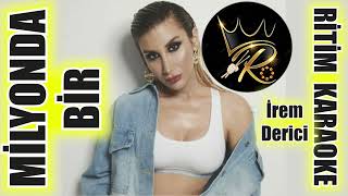 Milyonda Bir - İrem Derici Ritim Karaoke Beste Genco Ecer