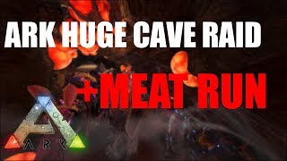 Ark Edithuge Cave Raid Meat Runxodice Pvp
