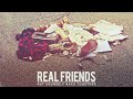 Real Friends - Skin Deep