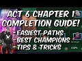 Act 6 Chapter 1 Completion Guide - Cavalier - Easiest Paths & Tips - Marvel Contest of Champions
