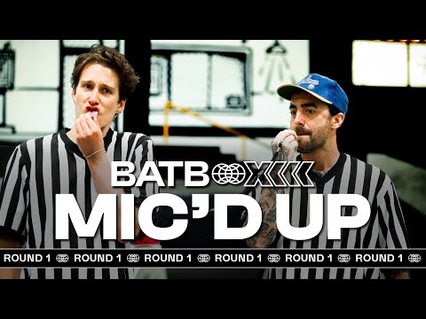 Mic'd Up: BATB13 - Round 1