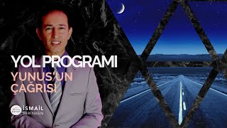 Yol - Yunus'un Çağrısı