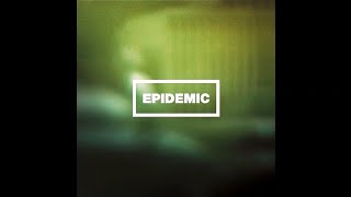 Watch Epidemic Burden Of A Thought video