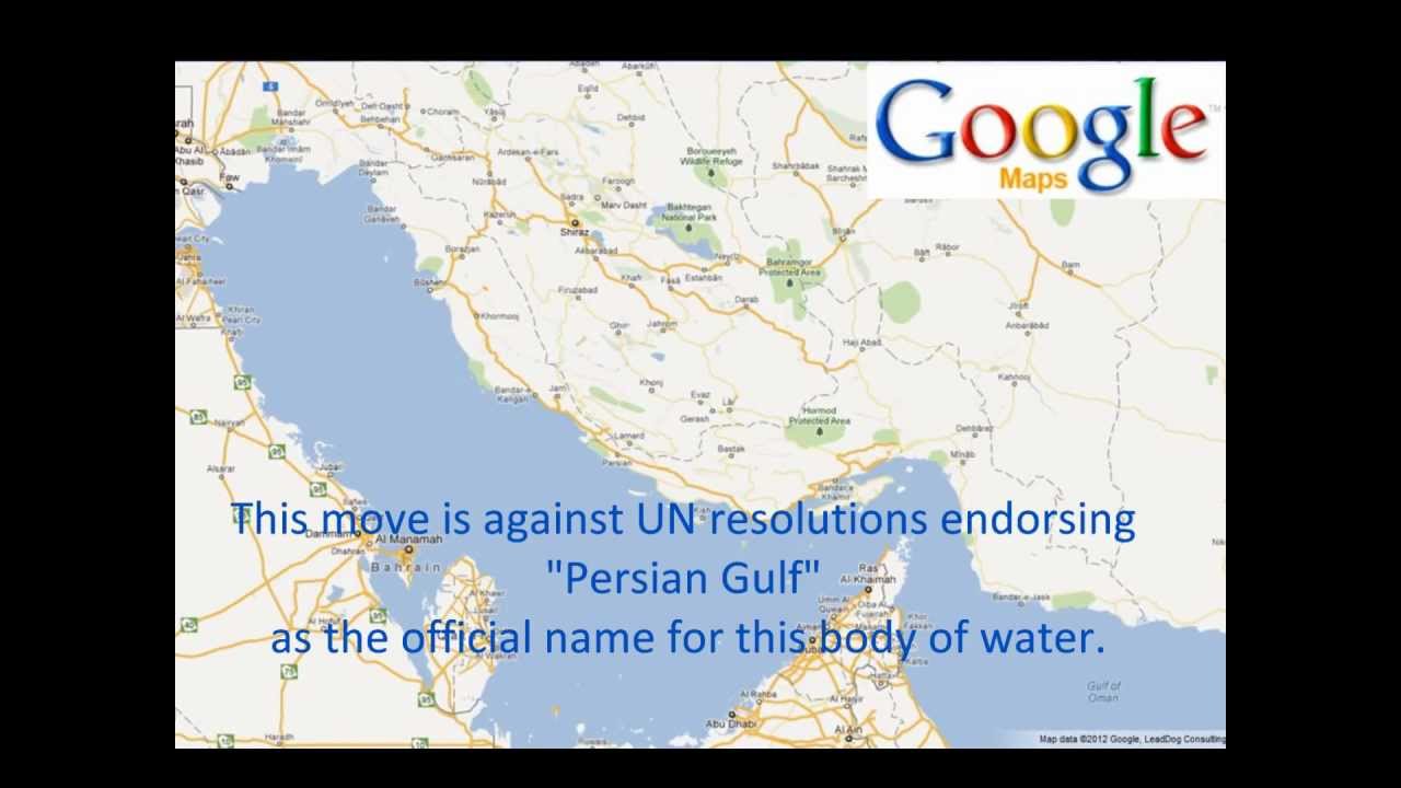 Persian Gulf Is Not On Google Maps Since May 2012 Youtube Persian Gulf Is Not On Google Maps Since May 2012 Youtube
