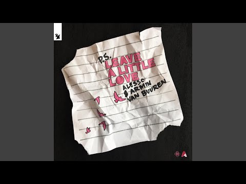 Armin van Buuren - Leave A Little Love