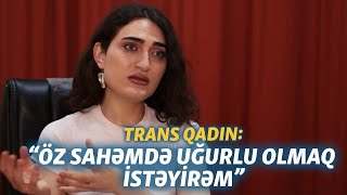 Dövlət Onu Qadın Kimi Tanımır Miray Transfobiyanı Necə Qırır?