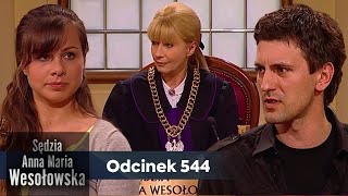 Sędzia Anna Maria Wesołowska Odc. 544