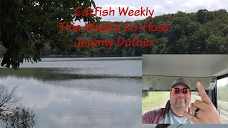 Catfish Weekly 404 With Guest Co-Host Jeremy Dufour