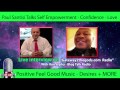 Paul Santisi LIVE Interview Self Empowerment Confidence Feel Good Music w/ Ron Alpha