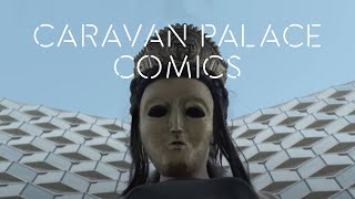 Caravan Palace - Comics