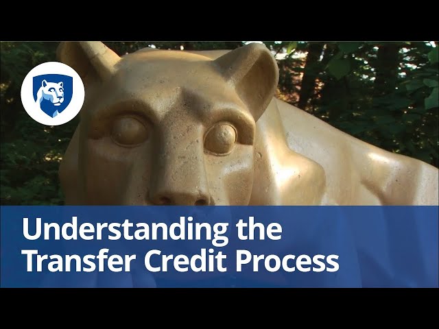 Watch Understanding the Transfer Credit Process on YouTube.