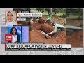 Duka Keluarga Pasien Covid-19