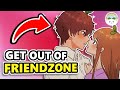 How To Go From Friendzone To Relationship (Easy Actionable Steps)