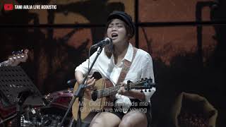 When We Were Young Adele [ Lyric ] Tami Aulia Cover