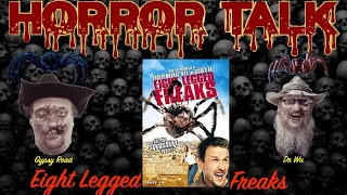 Horror Talk Eight Legged Freaks
