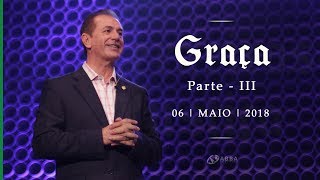 GRAÇA - Parte III - Pio Carvalho