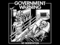 Government Warning - No Moderation [full album]