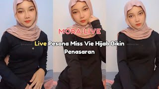 Live Pesona Miss Vhie Hijab Bikin Penasaran
