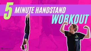 5 Minute Handstand Workout