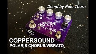 CopperSound Pedals Polaris 2-IN-1 Chorus & Vibrato
