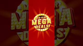 Mid Year Mega Deals