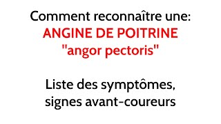Liste Des Symptômes Dangor Angine De Poitrine, Signes Avant-Coureurs. Comment Reconnaître, Détecter