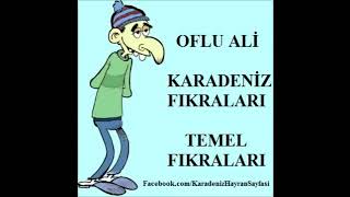 Karadenizli Fıkraları Oflu Ali Full