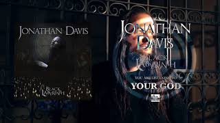 Watch Jonathan Davis Your God video