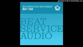 Watch Beat Service But I Did video