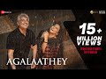 Agalaathey - Full Video Song | Nerkonda Paarvai | Ajith Kumar | Yuvan Shankar Raja | Boney Kapoor