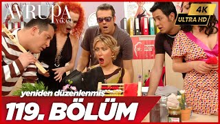 Avrupa Yakası 119. Bölüm 4K Yüksek Çözünürlük